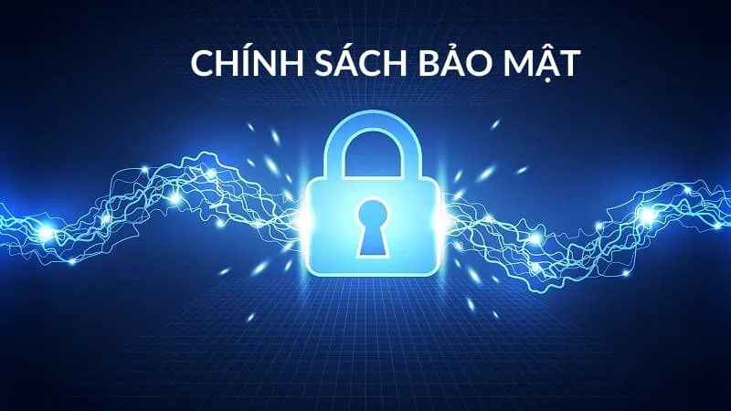 Chính sách bảo mật đối với truyền thông